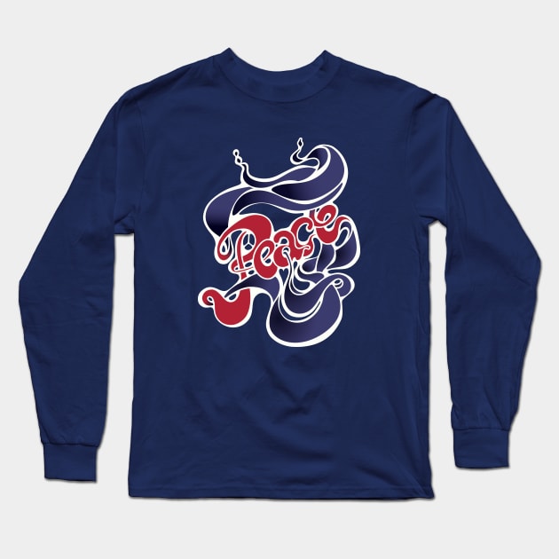 Peace banner USA Long Sleeve T-Shirt by Ari